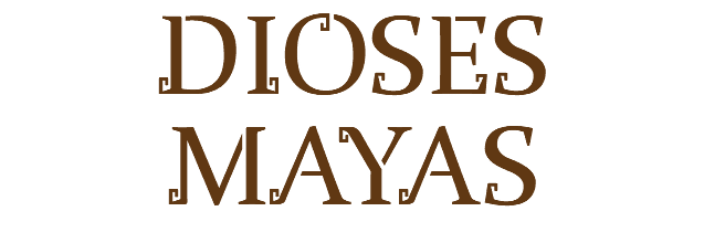 DIOSES MAYAS